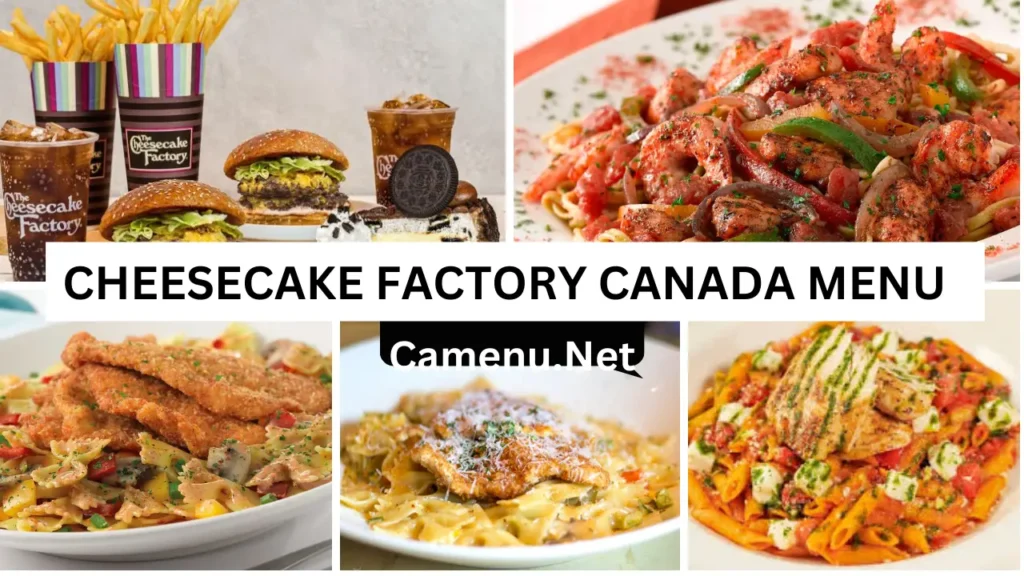 Cheesecake Factory Menu Canada